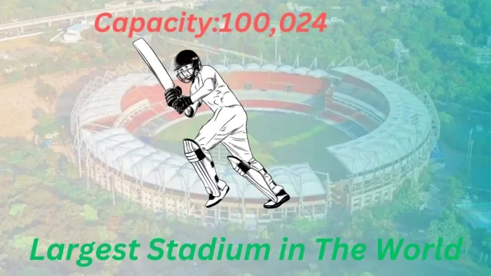 Largest Cricket Stadium in the World